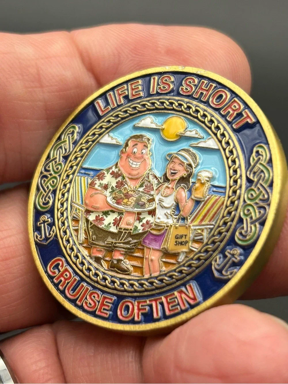 Life Is Short Cruise Often Decorative Challenge Coin
